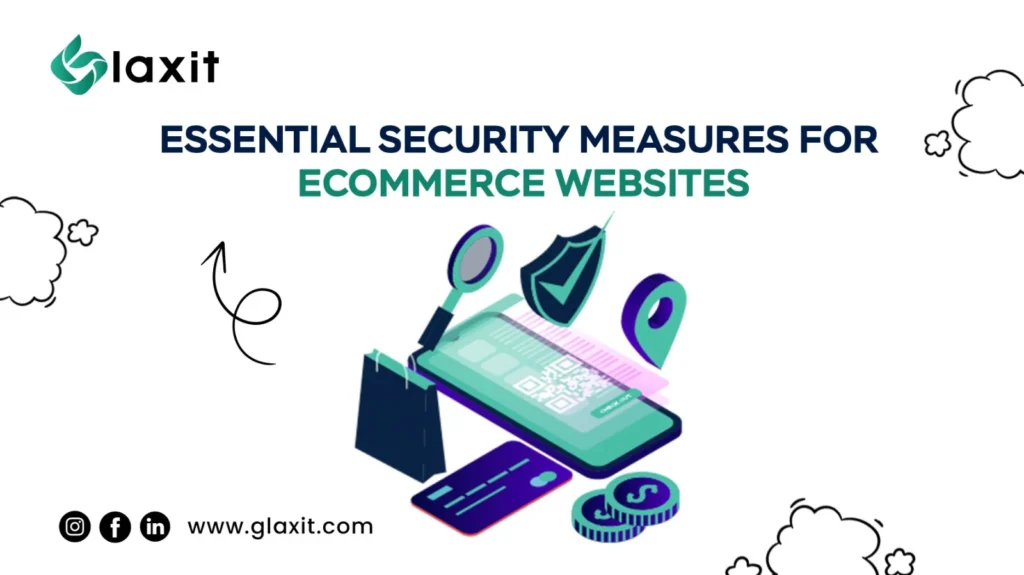Essential Security Measures for Ecommerce Websites