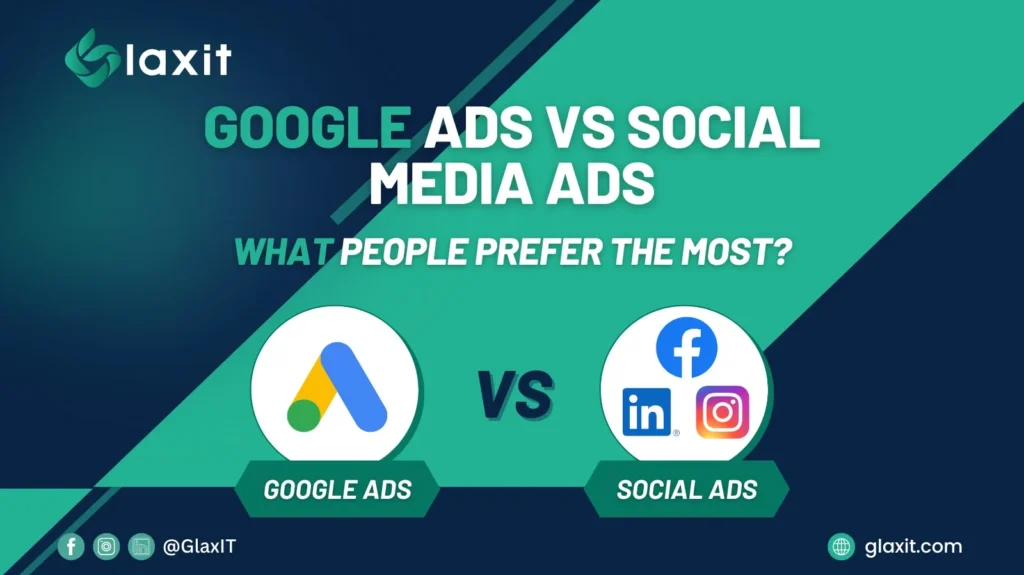 Google Ads Vs Social Media Ads What People Prefer The Most