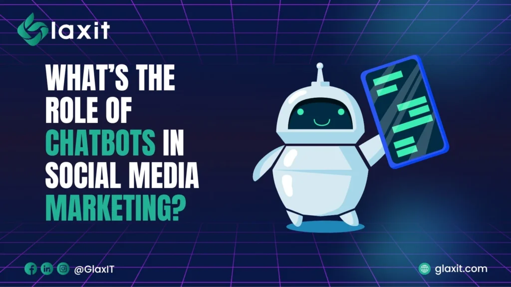 What’s the Role of Chatbots in Social Media Marketing